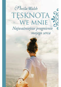 Tęsknota we mnie