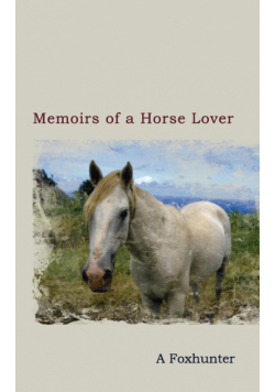 Memoirs of a Horse Lover