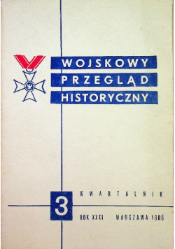 Wojskowy przegląd historyczny nr 3 rok 1986