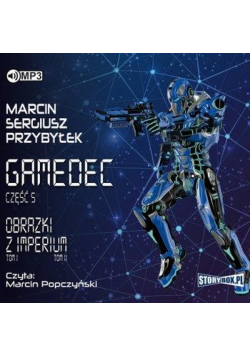 Gamedec T.5 Obrazki z Imperium audiobook