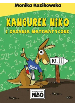 Kangurek NIKO i zadania matematyczne dla klasy III