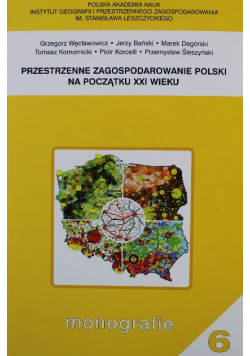 Przestrzenne Zagospodarowanie Polski na początku XXI wieku