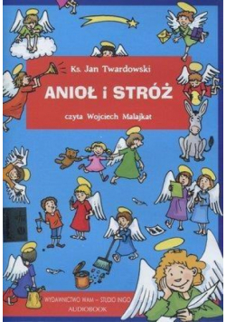 Anioł i stróż audiobook