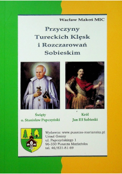 Przyczyny Tureckich Klęsk i Rozczarowań Sobieskim