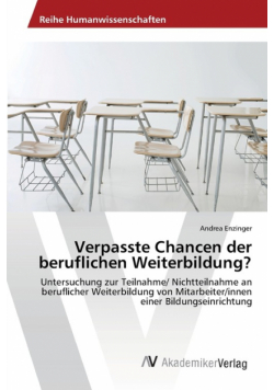 Verpasste Chancen der beruflichen Weiterbildung?