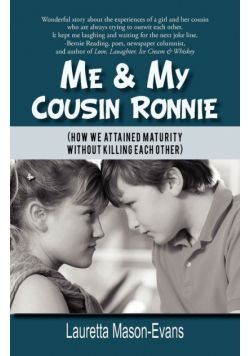 Me & My Cousin Ronnie