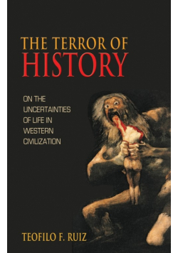 The Terror of History