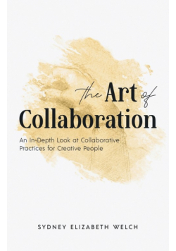 The Art of Collaboration