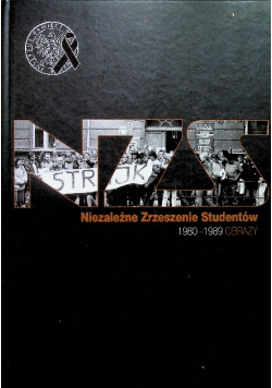 Niezależne Zrzeszenie Studentów 1980 - 1989 obrazy