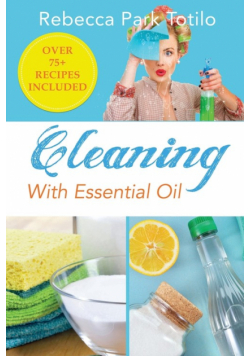 Cleaning With Essential Oil