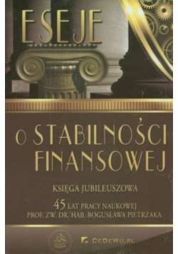 Eseje o stabilności finansowej Księga Jubileuszowa