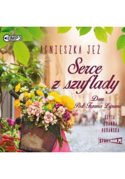 Dom Pod Trzema Lipami T.1 Serce z szuflady CD