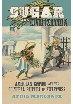 Sugar and Civilization