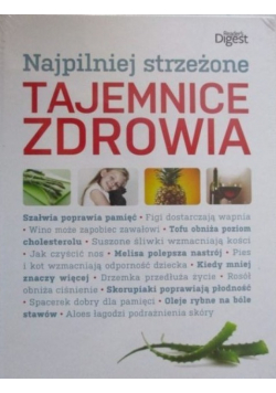 Najpilniej strzeżone tajemnice zdrowia