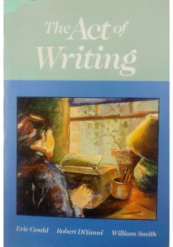 The Act of Writing
