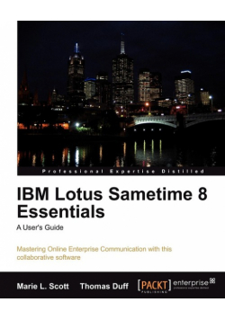IBM Lotus Sametime 8 Essentials