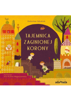 Tajemnica zaginionej korony / Adamada