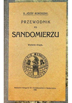 Przewodnik po Sandomierzu 1920r