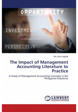 The Impact of Management Accounting Literature to Practice
