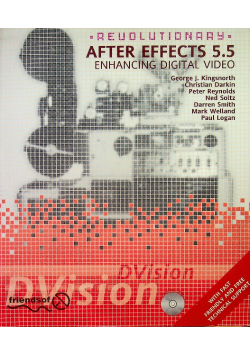 Revolutionary After Effects 5 5 Enhancing Digital Video