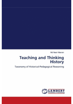 Teaching and Thinking History