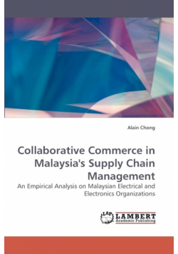 Collaborative Commerce in Malaysia's Supply Chain Management