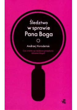 Śledztwo w sprawie Pana Boga