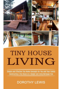 Tiny House Living