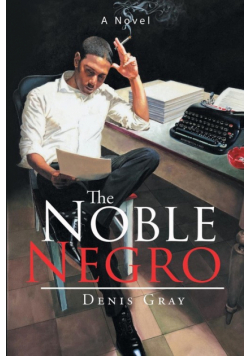 The Noble Negro
