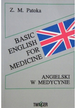Basic English for medicine Angielski w medycynie