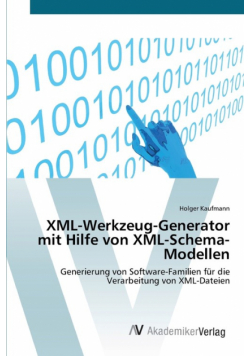 XML-Werkzeug-Generator mit Hilfe von XML-Schema-Modellen