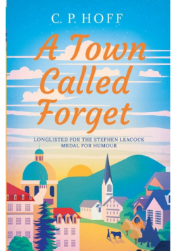 A Town Called Forget