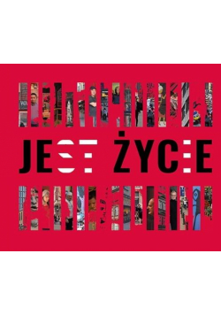 Jest życie