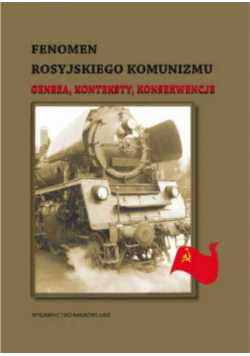Fenomen rosyjskiego komunizmu