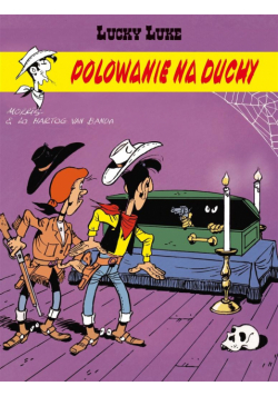 Lucky Luke. Polowanie na duchy T.61