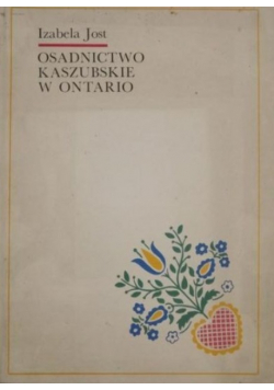 Osadnictwo Kaszubskie w Ontario