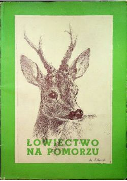 Łowiectwo na Pomorzu 1948 r.