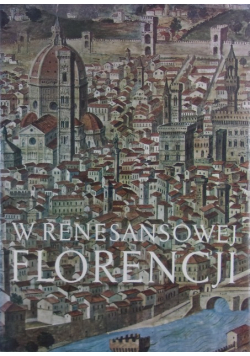 W Renesansowej Florencji