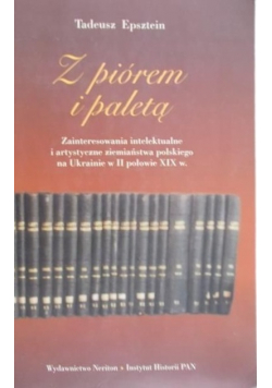 Z piórem i paletą