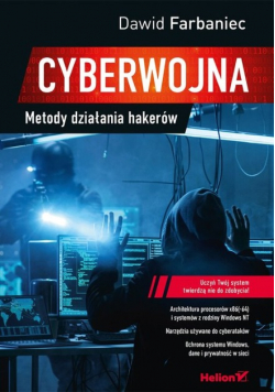 Cyberwojna Metody działania hakerów