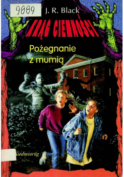 Pożegnanie z mumią