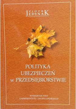 Polityka ubezpieczeń w przedsiębiorstwie