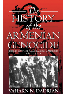 The History of the Armenian Genocide