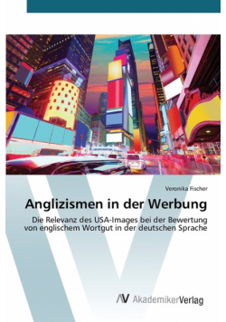 Anglizismen in der Werbung