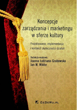 Koncepcje zarządzania i marketingu w sferze kultury