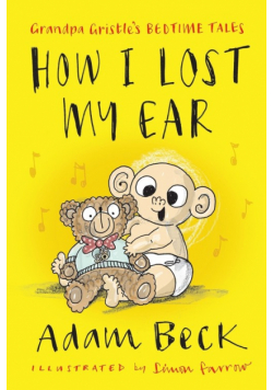 How I Lost My Ear