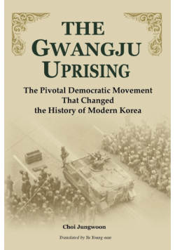 The Gwangju Uprising