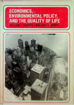 Economics environmental policy and the quality of life