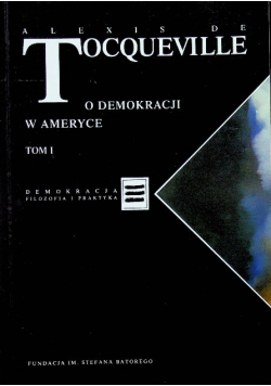 O demokracji w Ameryce Tom I