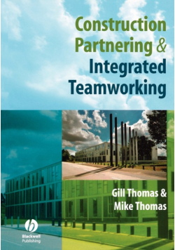 Construction Partnering and Integrated